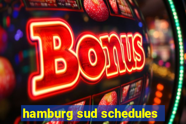 hamburg sud schedules